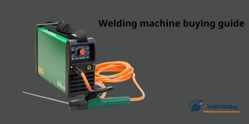 Welding machine buying guide